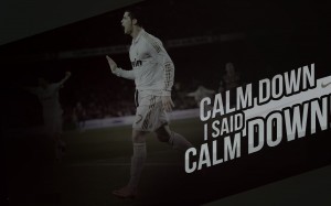 Cristiano Ronaldo “Calm down” wallpaper